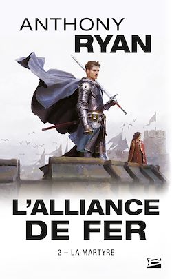 Télécharger le livre :  L'Alliance de Fer, T2 : La Martyre