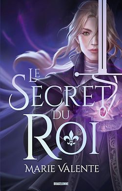 Télécharger le livre :  Le Secret du Roi