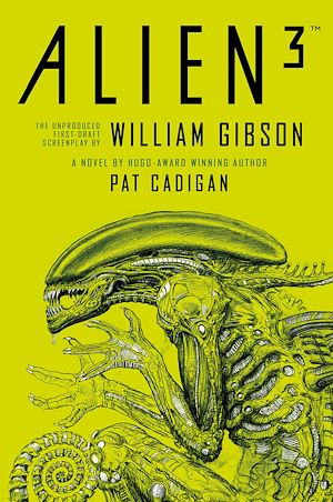 Téléchargez le livre :  Alien 3 - le scénario de William Gibson