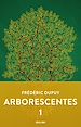 Télécharger le livre :  Arborescentes T1