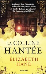 Télécharger le livre :  La Colline hantée