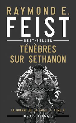 Télécharger le livre :  La Guerre de la Faille, T4 : Ténèbres sur Sethanon