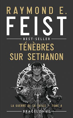 Téléchargez le livre :  La Guerre de la Faille, T4 : Ténèbres sur Sethanon