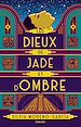 Télécharger le livre :  Les Dieux de jade et d'ombre