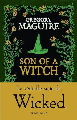 Télécharger le livre :  Son of a Witch: la Véritable Suite de Wicked