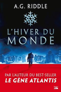 Télécharger le livre :  Winter World, T1 : L'Hiver du monde