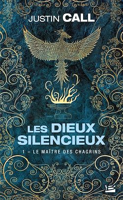 Télécharger le livre :  Les Dieux silencieux, T1 : Le Maître des Chagrins