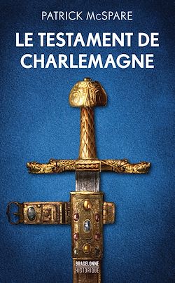 Télécharger le livre :  Le Testament de Charlemagne