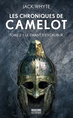 Télécharger le livre :  Les Chroniques de Camulod, T2 : Le Chant d'Excalibur