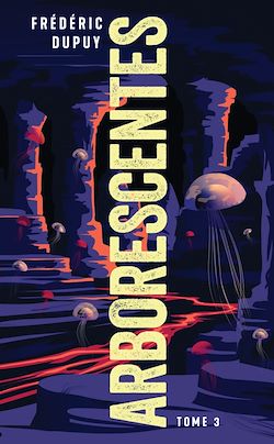 Télécharger le livre :  Arborescentes T3