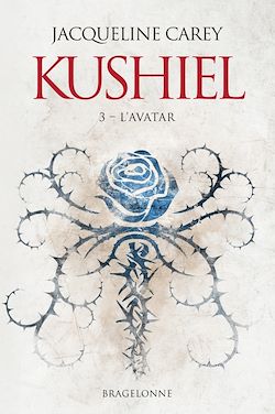 Télécharger le livre :  Kushiel, T3 : L'Avatar