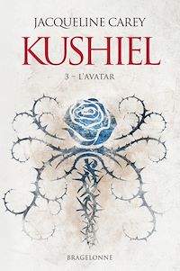 Téléchargez le livre :  Kushiel, T3 : L'Avatar