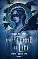 Télécharger le livre :  Entre terre et ciel, T1 : Soleil noir