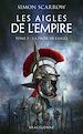 Télécharger le livre :  Les Aigles de l'Empire, T5 : La Proie de l'Aigle