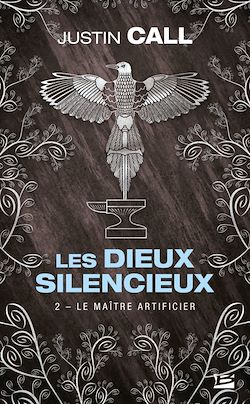 Télécharger le livre :  Les Dieux silencieux, T2 : Le Maître Artificier