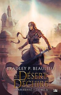 Téléchargez le livre :  Sharakhaï, T6 : Le Désert déchiré