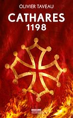 Télécharger le livre :  Cathares 1198