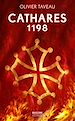 Télécharger le livre :  Cathares 1198