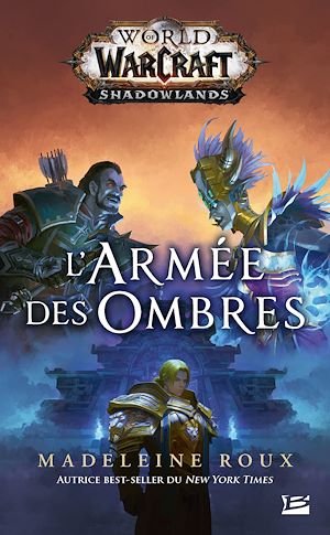 Téléchargez le livre :  World of WarCraft: L'Armée des ombres