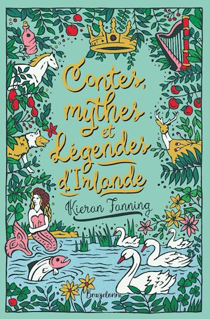 Téléchargez le livre :  Contes, mythes et légendes d'Irlande