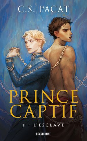 Téléchargez le livre :  Prince Captif, T1 : L'Esclave