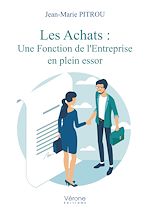 Télécharger le livre :  Les Achats : Une Fonction de l'Entreprise en plein essor