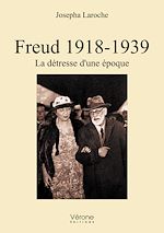 Télécharger le livre :  Freud 1918-1939 – La détresse d'une époque