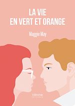 Télécharger le livre :  La vie en vert et orange