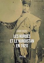 Télécharger le livre :  Les Kurdes et le Kurdistan en 1920