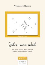 Télécharger le livre :  Jules, mon soleil