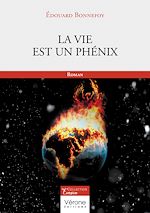 Télécharger le livre :  La vie est un phénix