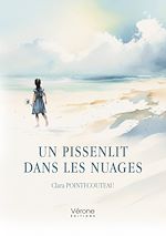 Télécharger le livre :  Un pissenlit dans les nuages