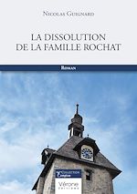 Télécharger le livre :  La dissolution de la famille Rochat