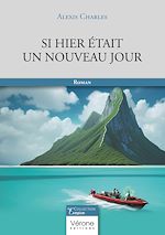 Télécharger le livre :  Si hier était un nouveau jour