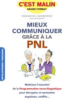 Download this eBook Mieux communiquer grâce à la PNL, c'est malin