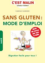 Download this eBook Sans gluten : mode d'emploi, c'est malin