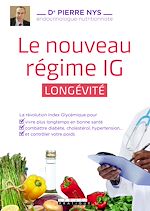 Download this eBook Diabète, hypertension, cholestérol, syndrome métabolique... Soignez-vous avec le régime IG