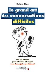 Download this eBook Le grand art des conversations difficiles