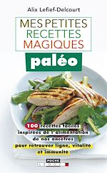 Download this eBook Mes petites recettes magiques paléo