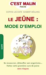 Download this eBook Le jeûne : mode d'emploi, c'est malin