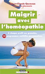 Download this eBook Maigrir avec l'homéopathie