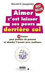 Download this eBook Aimer c'est laisser ses peurs derrière soi