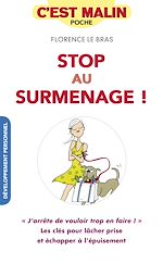 Télécharger le livre :  Stop au surmenage, c'est malin