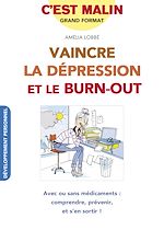 Télécharger le livre :  Vaincre la dépression et le burn-out, c'est malin