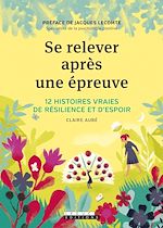 Télécharger le livre :  Se relever après une épreuve