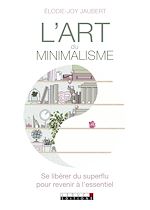 Télécharger le livre :  L'art du minimalisme