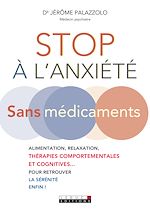 Télécharger le livre :  Stop à l'anxiété sans médicament