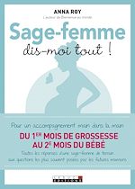Télécharger le livre :  Sage-femme, dis-moi tout !