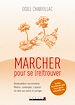 Télécharger le livre :  Marcher pour se (re)trouver