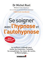 Télécharger le livre :  Se soigner avec l'hypnose et l'autohypnose